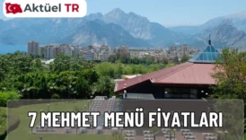 7 Mehmet menü fiyatları 2025 güncel listesi: Meze, ara sıcak ve et yemekleri fiyatları. Antalya’nın en prestijli restoranı 7 Mehmet hakkında tüm bilgiler burada.