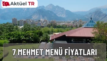 7 Mehmet menü fiyatları 2025 güncel listesi: Meze, ara sıcak ve et yemekleri fiyatları. Antalya’nın en prestijli restoranı 7 Mehmet hakkında tüm bilgiler burada.