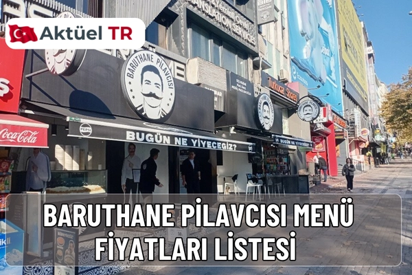 Baruthane Pilavcısı’nın 2025 ve 2026 güncel menüsünü keşfedin. Pilav, kuru fasulye, tavuk ve tatlı fiyatlarıyla birlikte tam liste burada!