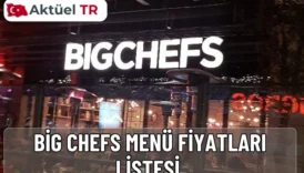 Big Chefs 2026 menü fiyatları açıklandı. 2025 ve 2026 güncel kahvaltı, burger, pizza ve tatlı fiyatlarını karşılaştırmalı tabloda hemen inceleyin.