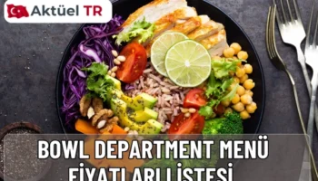 Bowl Department menü fiyatları 2026 açıklandı. 2025 ve 2026 karşılaştırmalı fiyat listesiyle bowl, wrap ve vegan seçeneklerini hemen keşfedin.