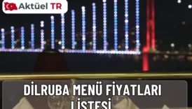 Dilruba İstanbul’un 2025 ve 2026 güncel menü fiyatlarını, Boğaz manzarasında sunulan açık büfe kahvaltılardan kebaplara kadar tek sayfada bulabilirsiniz.