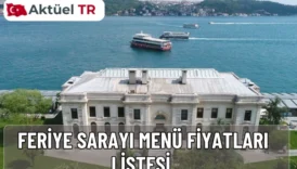 Boğaz manzarası eşliğinde Feriye Restaurant’ın 2025 ve tahmini 2026 menü fiyatlarını detaylı tabloyla keşfedin — lüks Türk mutfağı burada.