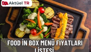 Food in Box 2025 ve 2026 menü fiyatları, lezzet dolu tost, sandviç, makarna ve bowl seçenekleriyle yılın trendlerini keşfedin!