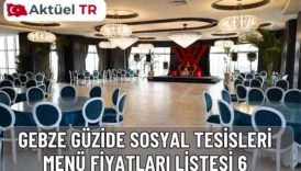 Gebze Güzide Sosyal Tesisleri’nin 2025 ve 2026 menü fiyatlarını keşfedin. Kahvaltı, ızgara, pizza, tatlı ve içecek seçenekleriyle güncel fiyat listesi.