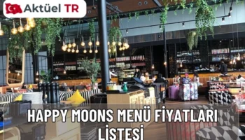 Happy Moons 2026 menü fiyatları açıklandı. 2025-2026 karşılaştırmalı güncel fiyat listesiyle burger, pizza, tavuk ve tatlı menülerini hemen keşfedin!