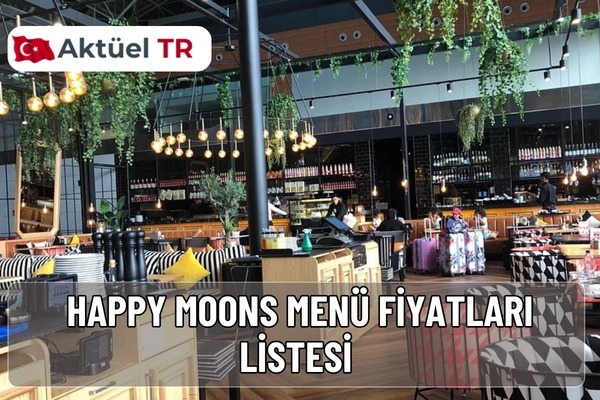 Happy Moons 2026 menü fiyatları açıklandı. 2025-2026 karşılaştırmalı güncel fiyat listesiyle burger, pizza, tavuk ve tatlı menülerini hemen keşfedin!