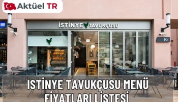 İstinye Tavukçusu’nun 2025–2026 menüsünü keşfedin. Izgara, lokum, dürüm, salata ve çıtır tavuk lezzetleriyle güncel fiyatlarıyla sizi bekliyor.