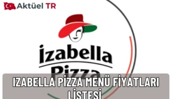 Izabella Pizza’nın 2026 menüsünde pizza, burger, makarna ve tatlı fiyatlarını keşfedin. 2025 ve 2026 fiyat karşılaştırmalı güncel liste burada.