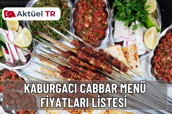 Kaburgacı Cabbar 2025 ve 2026 menü fiyatları: kebaplar, mezeler, tatlılar, rakı-şarap çeşitleri ve kokteyl fiyatlarını bu sayfada keşfedin.