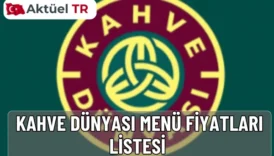 Kahve Dünyası 2025–2026 menü fiyatları açıklandı. Soğuk & sıcak içeceklerden tatlılara, kahvelerden çikolatalara kadar tüm ürünlerin güncel fiyat listesine hemen göz atın.
