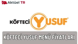 Köfteci Yusuf 2025-2026 menü fiyatları açıklandı! Köfte, burger, döner, tost, tatlı ve içecek fiyatlarını karşılaştırmalı tablolarla inceleyin.