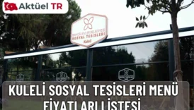 Kuleli Sosyal Tesisi 2025–2026 fiyat karşılaştırmasıyla kahvaltı, ana yemek, pizza ve tatlı menülerini güncel fiyatlarla keşfedin.