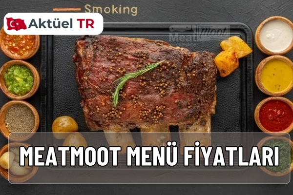 Meat Moot 2025 menü fiyatları ve 2026 tahmini et fiyat listesi! Kuzu, dana, kaburga, kol ve incik menüleriyle dünya çapında lezzet deneyimi sizi bekliyor.