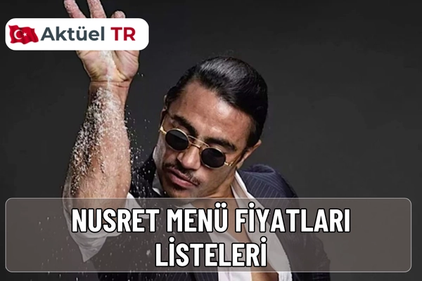 Nusret 2025 menü fiyatları ve 2026 tahmini listesi açıklandı. Steak, burger, tatlı, içecek fiyatları ve yeni yıl menü farkları burada!