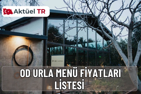 OD Urla 2026 menü fiyatları yenilendi. 2025 ve 2026 karşılaştırmalı fiyat listesiyle a la carte, tadım ve ana yemek seçeneklerini keşfedin.