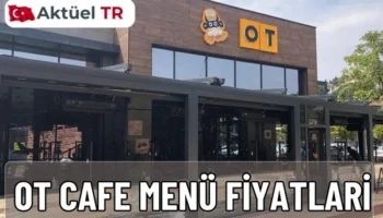 Ot Cafe’nin 2026 menü fiyatlarını keşfedin. Kahvaltı, tost, burger, makarna, tatlı ve içeceklerde güncel fiyat listesi burada!