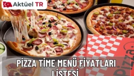 Pizza Time 2026 menüsüyle büyük ve orta pizzalar, sandviç, salata, içecek ve sos fiyatlarını öğrenin. Güncel lezzet rehberi burada.