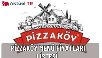 Pizzaköy 2025–2026 menü fiyatları açıklandı! Karışık, sucuklu, tandır pizzalar, dürüm ve tatlı seçenekleriyle lezzet şölenine katılın.