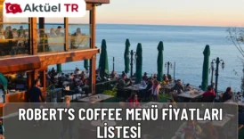 Robert’s Coffee Türkiye 2026 menüsünde kahvaltı, sıcak ve soğuk kahve, sandviç, tatlı ve makarna fiyatlarını güncel olarak karşılaştırmalı görün.