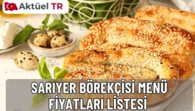 Sarıyer Börekçisi menü fiyatları 2025-2026 listesi: börek, pide, kahvaltı ve içecek fiyatları. Kıymalı, peynirli, Karadeniz pidesi ve su böreği güncel fiyatları burada.