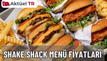 Shake Shack Türkiye 2026 fiyat listesi açıklandı. Burger, hot dog, milkshake, içecek ve sos fiyatlarını güncel olarak keşfedin.