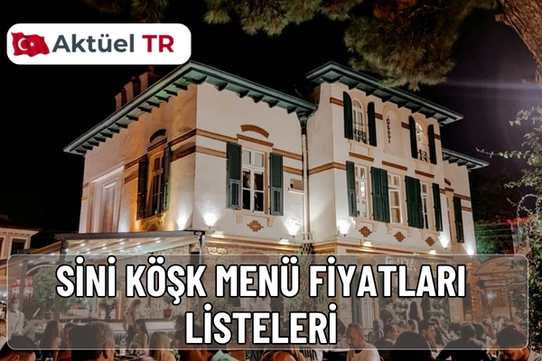 Sini Köşk 2026 menü fiyatları açıklandı. 2025 ve 2026 karşılaştırmalı fiyat listesiyle tüm kebap, makarna ve pizza çeşitlerini keşfedin.