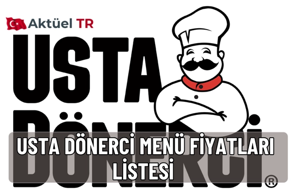Usta Dönerci 2025-2026 menü fiyatları güncel listesi! Et, tavuk, köfte, iskender ve içecek fiyatlarını, tahmini 2026 artış oranlarıyla birlikte hemen keşfedin.