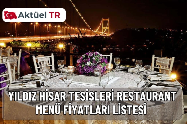 Rumeli Hisarı Restoran 2026 menüsünde kahvaltı, makarna, ana yemek, tatlı ve içecek fiyatlarını 2025-2026 karşılaştırmalı olarak inceleyin.