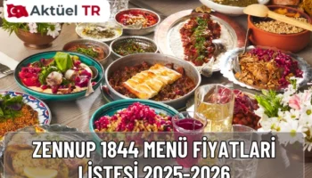 Zennup’un 2025–2026 menüsünde kahvaltı, ana yemek, tatlı ve içecek fiyatlarını güncel tabloyla hemen inceleyin, lezzet dolu sofralara hazırlanın.